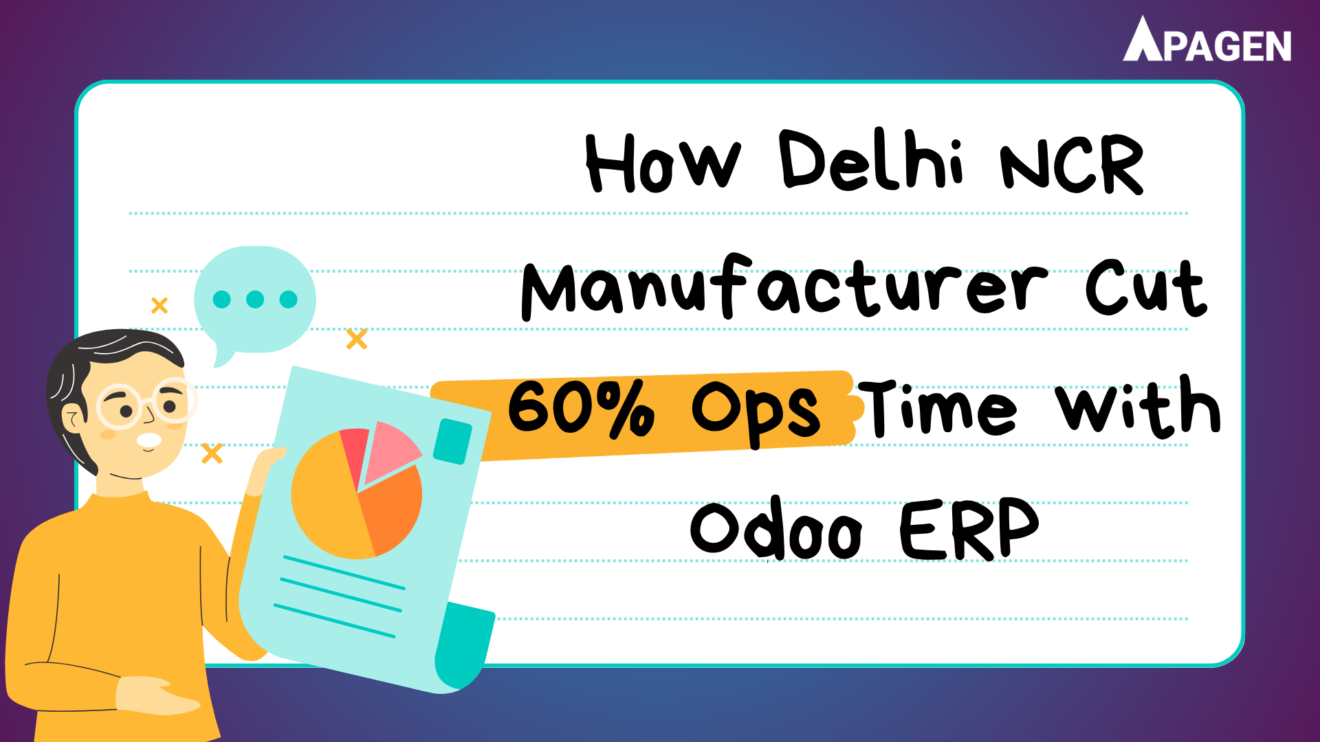 How Delhi NCR Manufacturer Cut 60% Ops Time with Odoo ERP banner