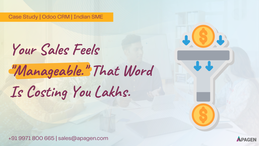 Manageable sales process costing Indian SMEs lakhs, best CRM for small business solution