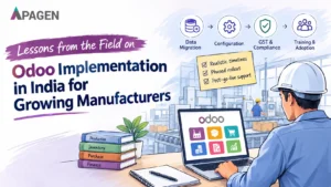 Odoo implementation in India for growing manufacturers with lessons on data migration, configuration, GST compliance, phased rollout, and post-go-live support.