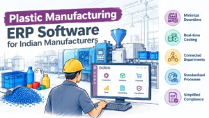Plastic Manufacturing ERP Software for Indian Manufacturers